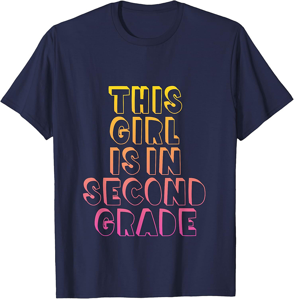 Second Grade Shirt Back to School Girls Daughter Gift Tshirt T-Shirt