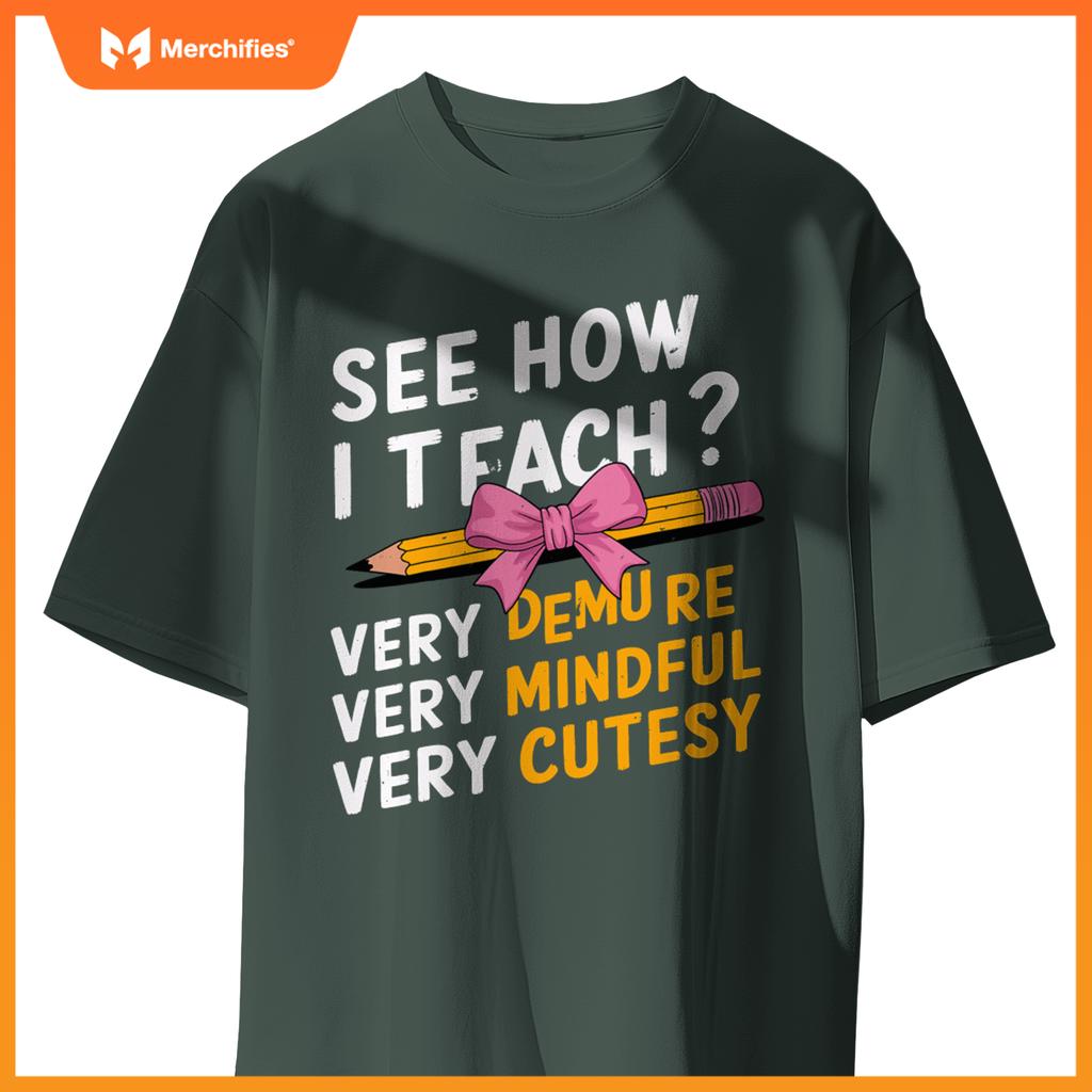 See How I Teach Teacher Appreciation Demure Mindful Cutesy