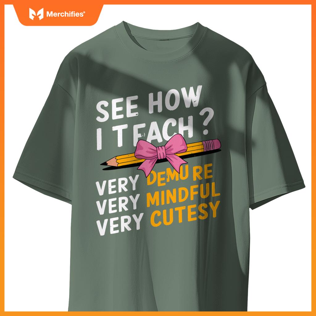 See How I Teach Teacher Appreciation Demure Mindful Cutesy
