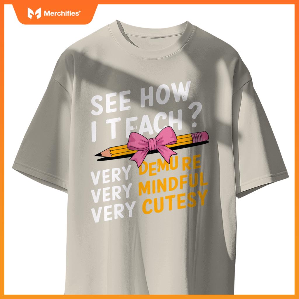 See How I Teach Teacher Appreciation Demure Mindful Cutesy