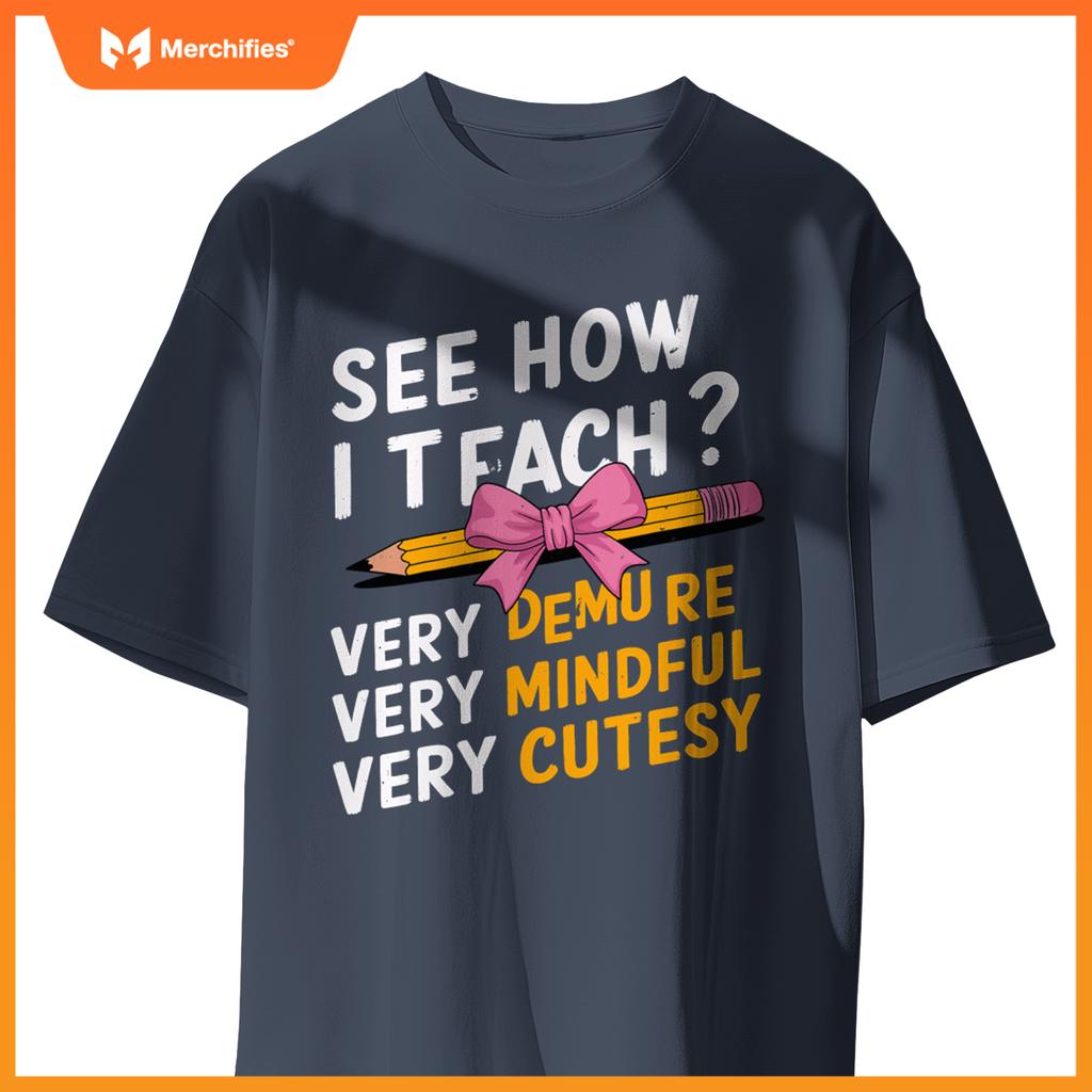 See How I Teach Teacher Appreciation Demure Mindful Cutesy