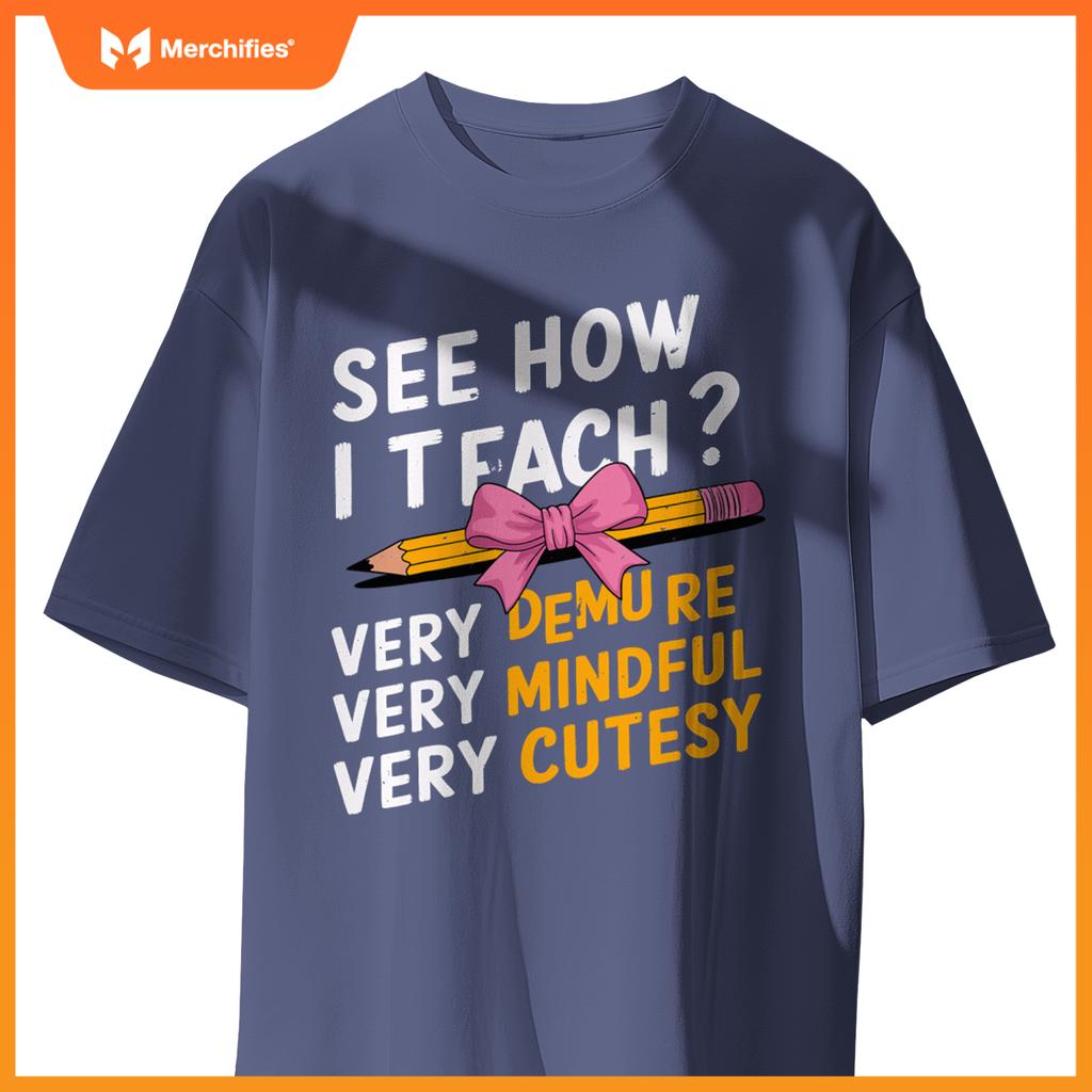 See How I Teach Teacher Appreciation Demure Mindful Cutesy
