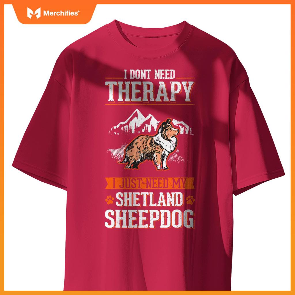 Shetland Sheepdog Therapy Sheltie Sheepdog Cllie T-Shirt