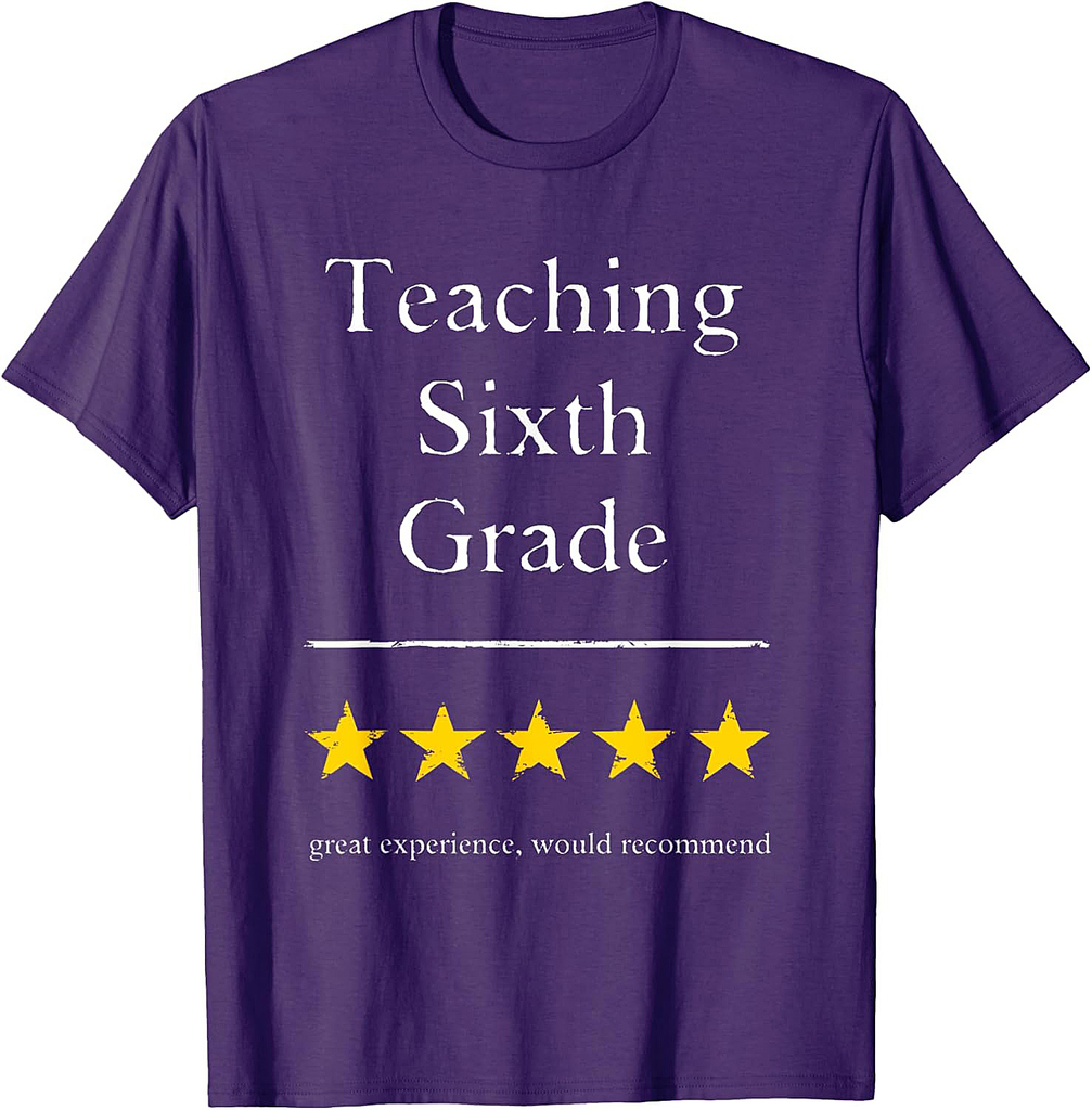 Sixth Grade Teacher Back to School T-Shirt 6th Grade Teacher T-Shirt