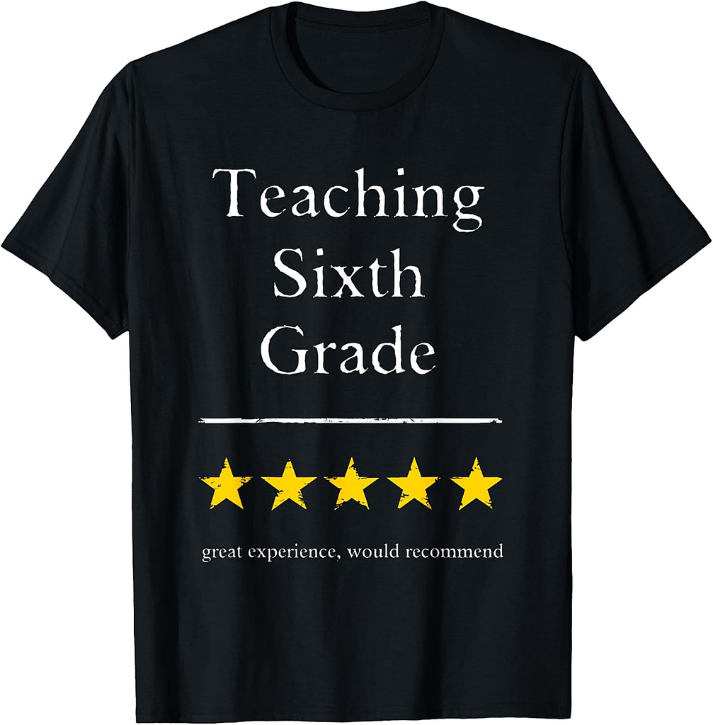 Sixth Grade Teacher Back to School T-Shirt 6th Grade Teacher T-Shirt