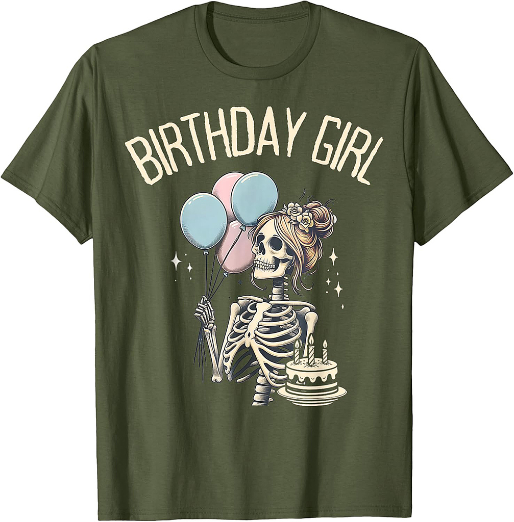 Skeleton Funny Halloween Birthday Girl Skeleton T-Shirt
