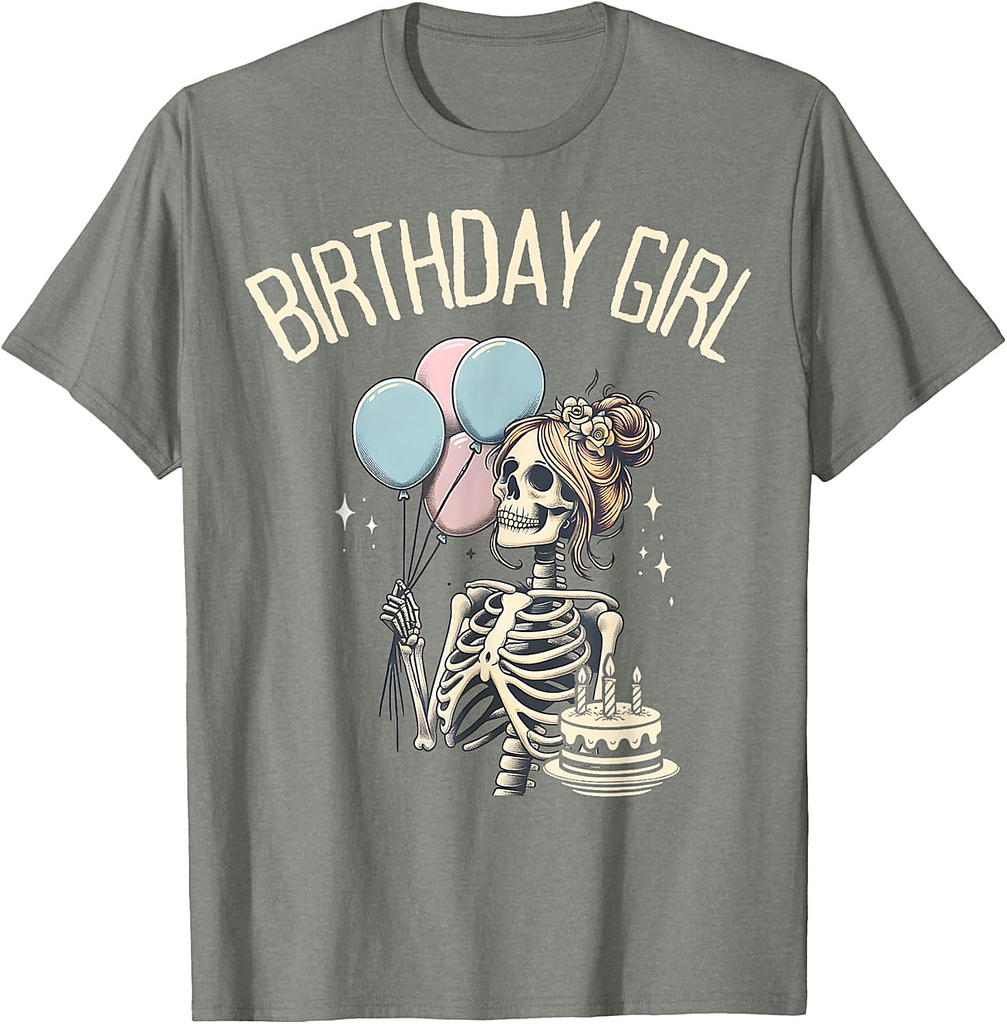 Skeleton Funny Halloween Birthday Girl Skeleton T-Shirt
