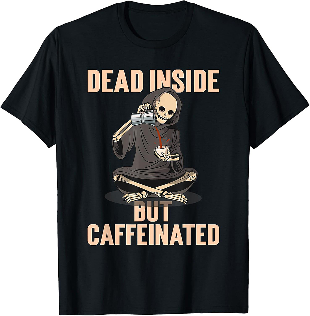Skeleton Halloween Costume Latte Dead Inside But Caffeinated T-Shirt