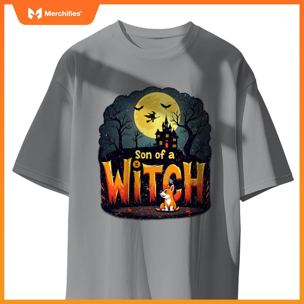 Son Of A Witch Funny Dog Halloween Men Woman Tee T-Shirt