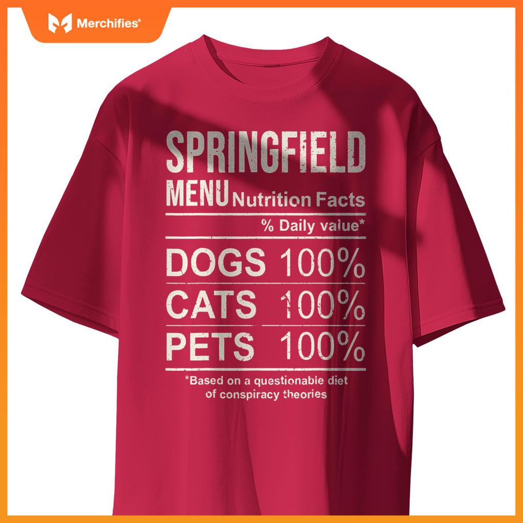 Springfield Menu Nutrition Facts Shirt Dogs Cats Pets Funny T-Shirt
