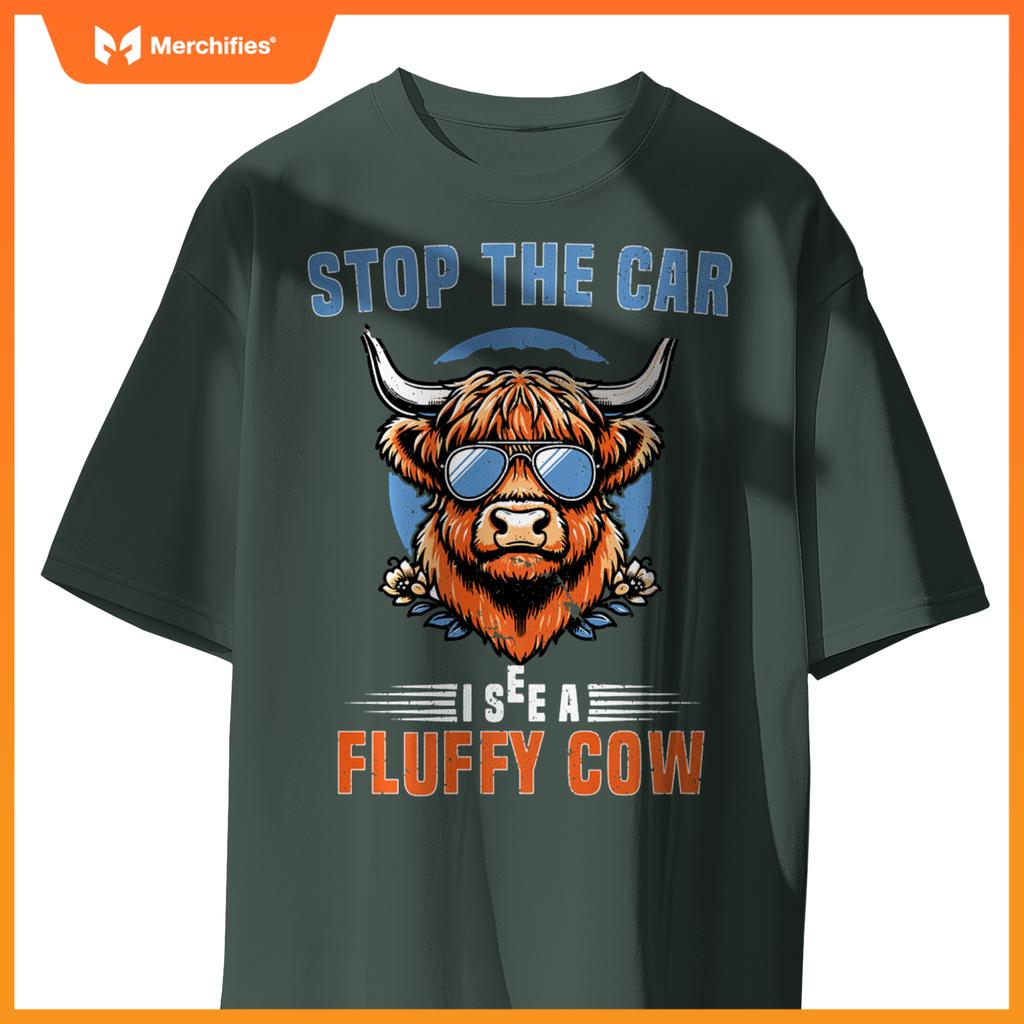 Stop The Car I See Fluffy Cow Highland Cow Lover Funny Girls T-Shirt