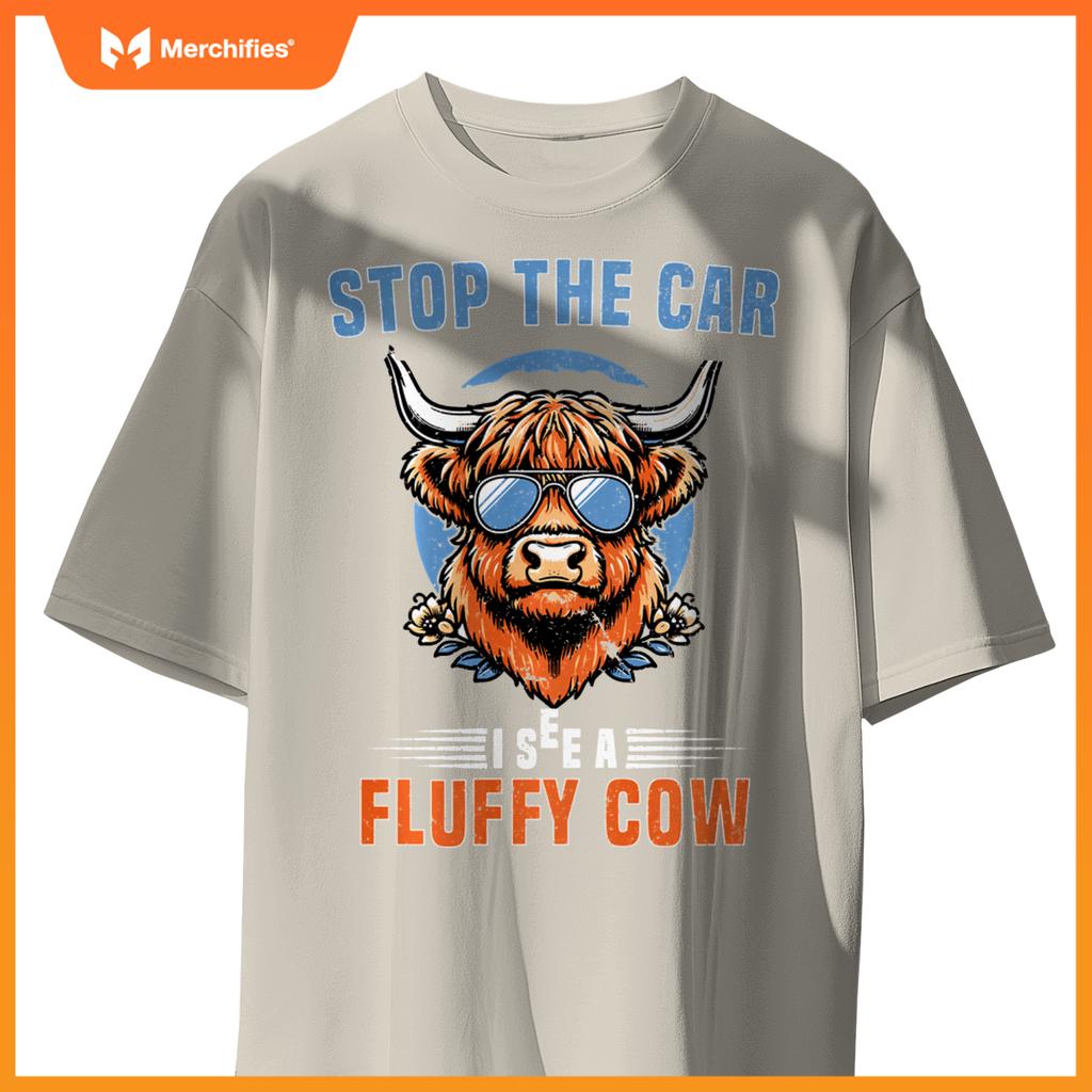 Stop The Car I See Fluffy Cow Highland Cow Lover Funny Girls T-Shirt