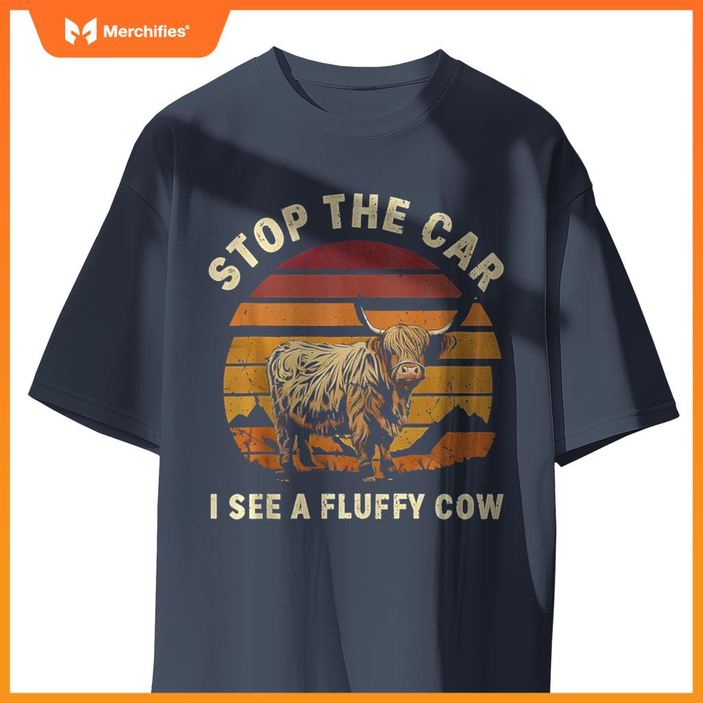 Stop The Car I See Fluffy Cow Retro Highland Cow Lover T-Shirt