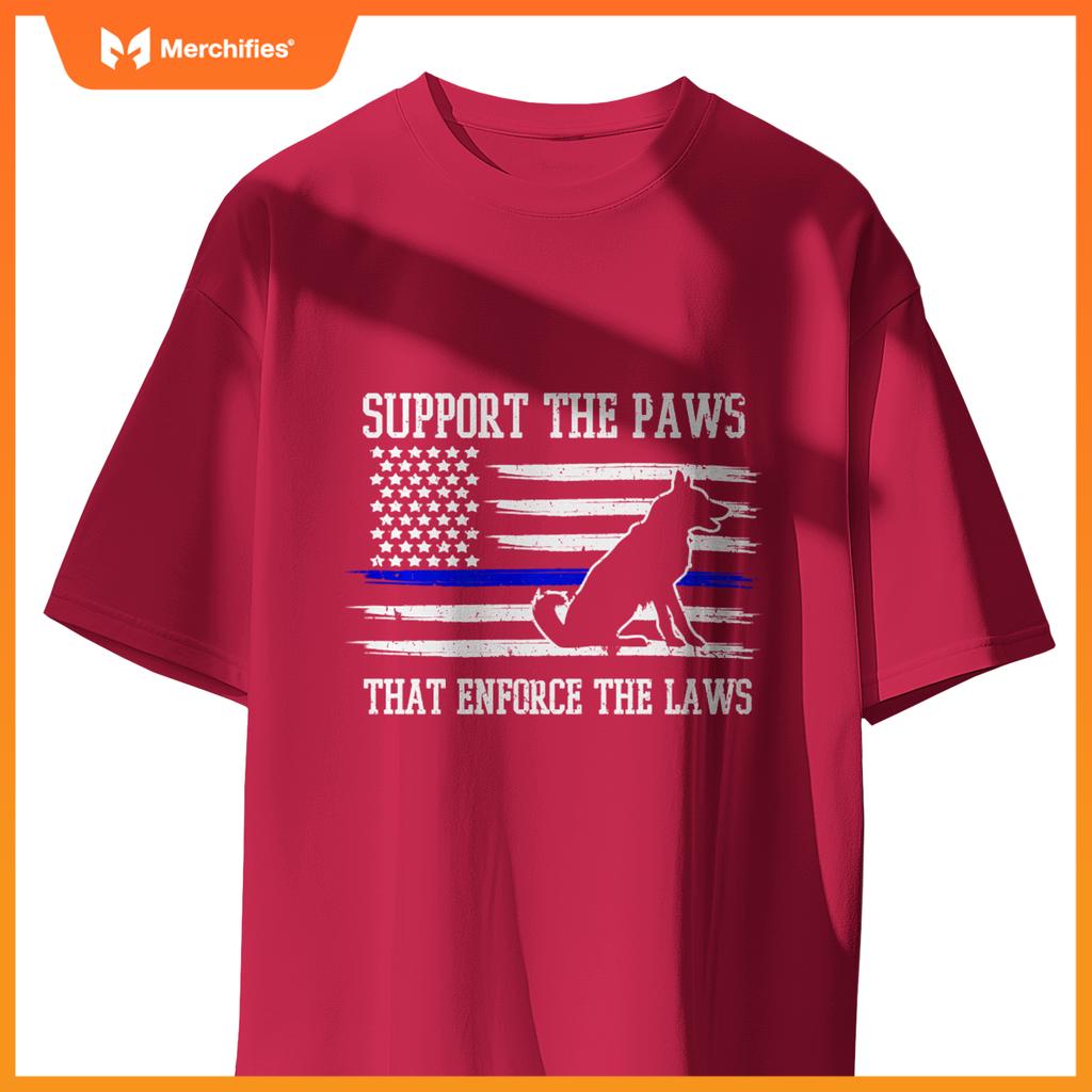 Support The Paws Law Enforcement Police Dog T-Shirt