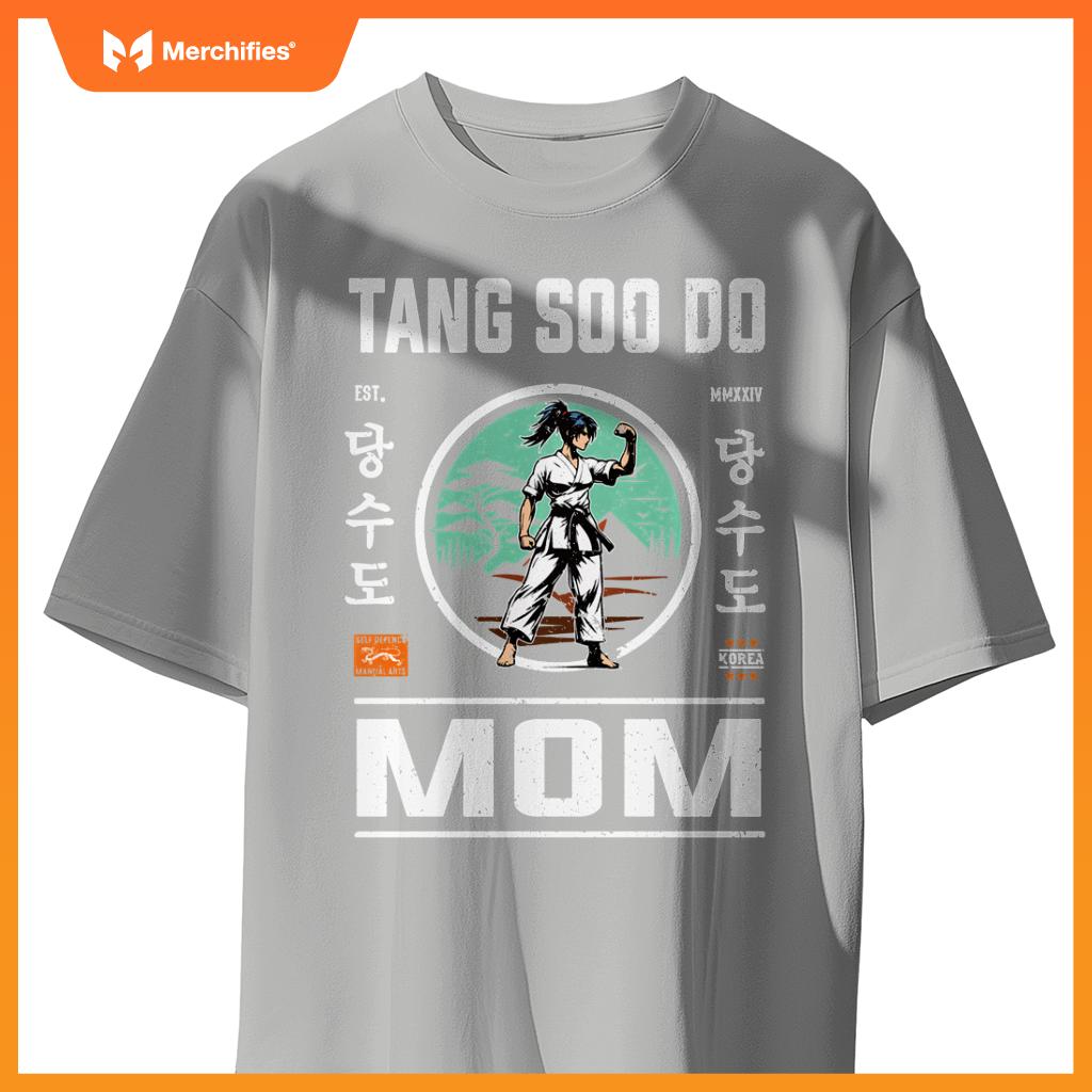 Tang Soo Do Mom Strength and Care in Cool Design T-Shirt