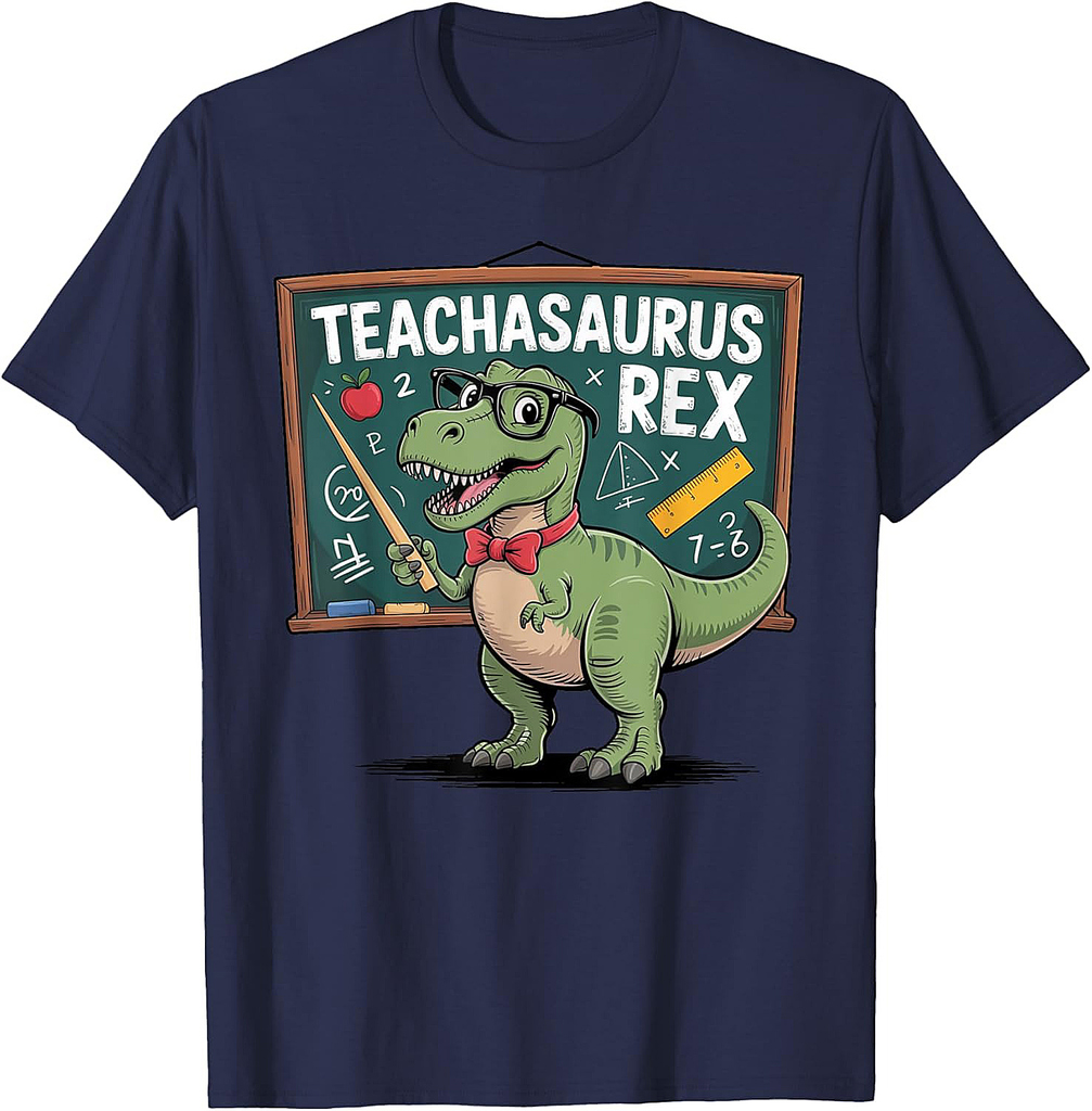 Teachasaurus Rex Dinosaur Educator Teachers Back to School T-Shirt
