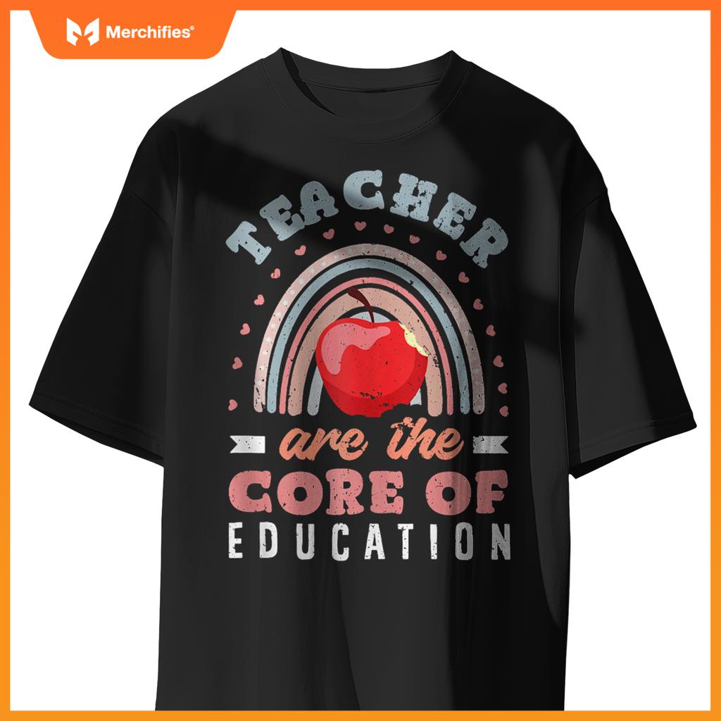Teacher Are The Core Of Education Funny Teacher