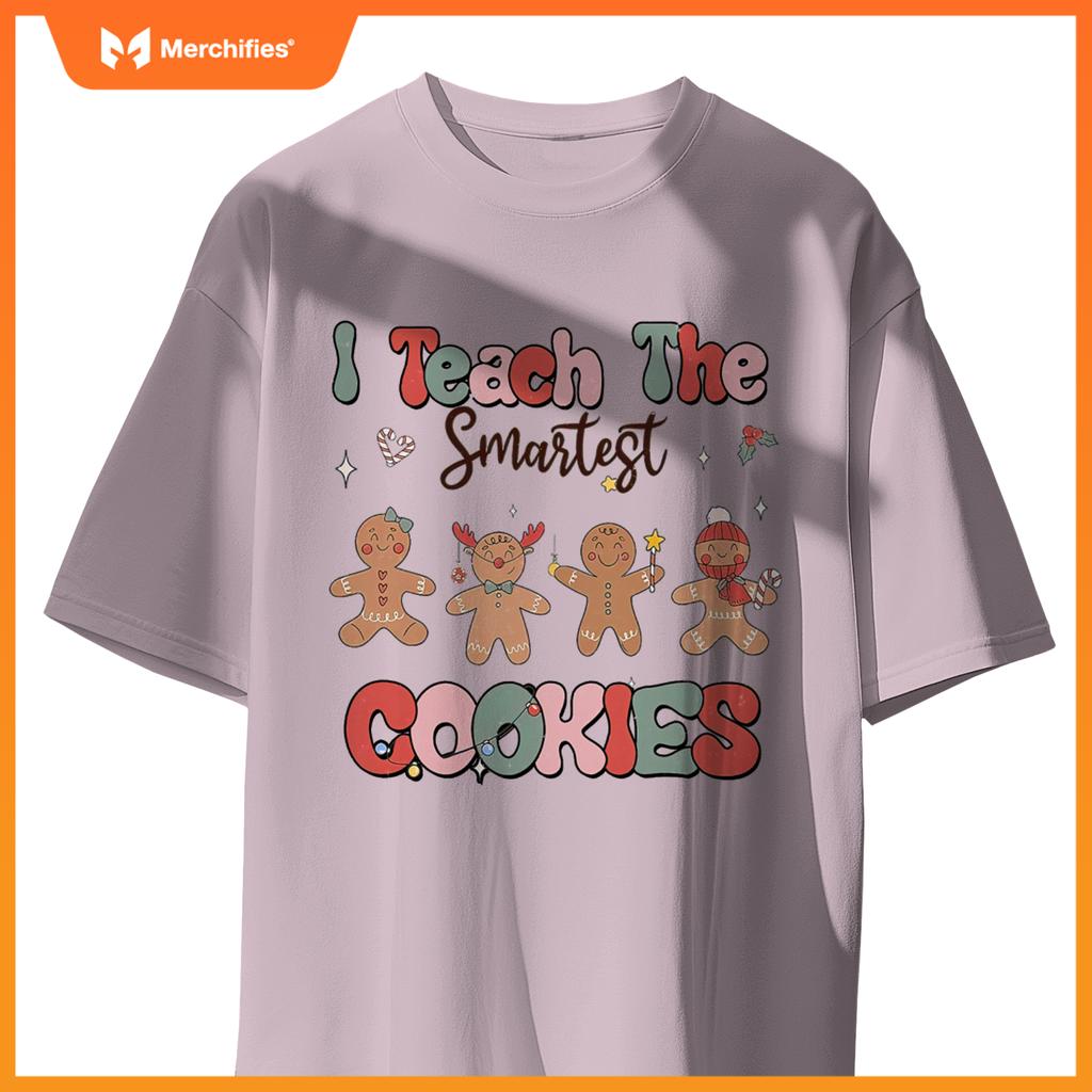 Teacher Christmas, I Teach Smartest Cookie Christmas