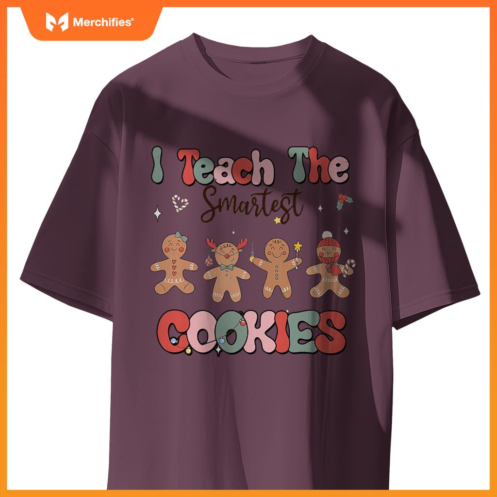 Teacher Christmas, I Teach Smartest Cookie Christmas