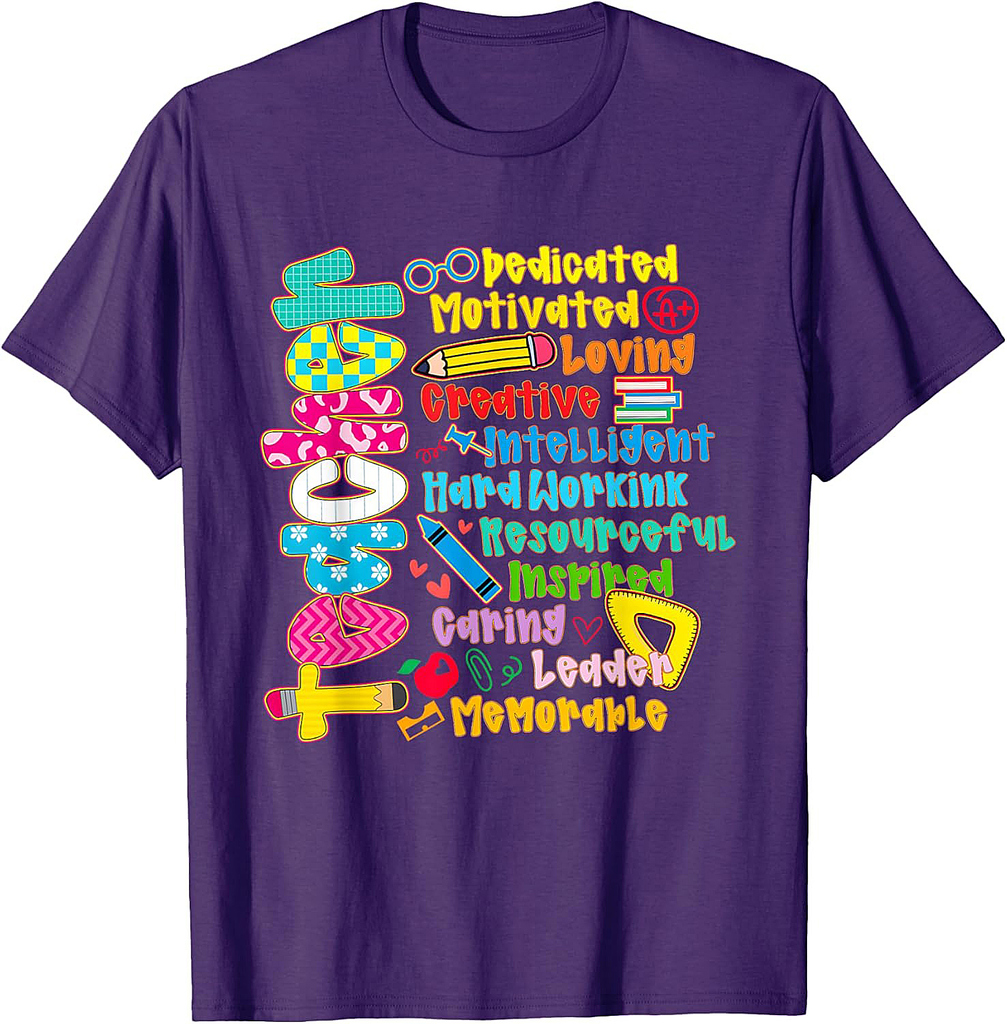 Teacher Motivated Loving Back To School First Day Of School T-Shirt