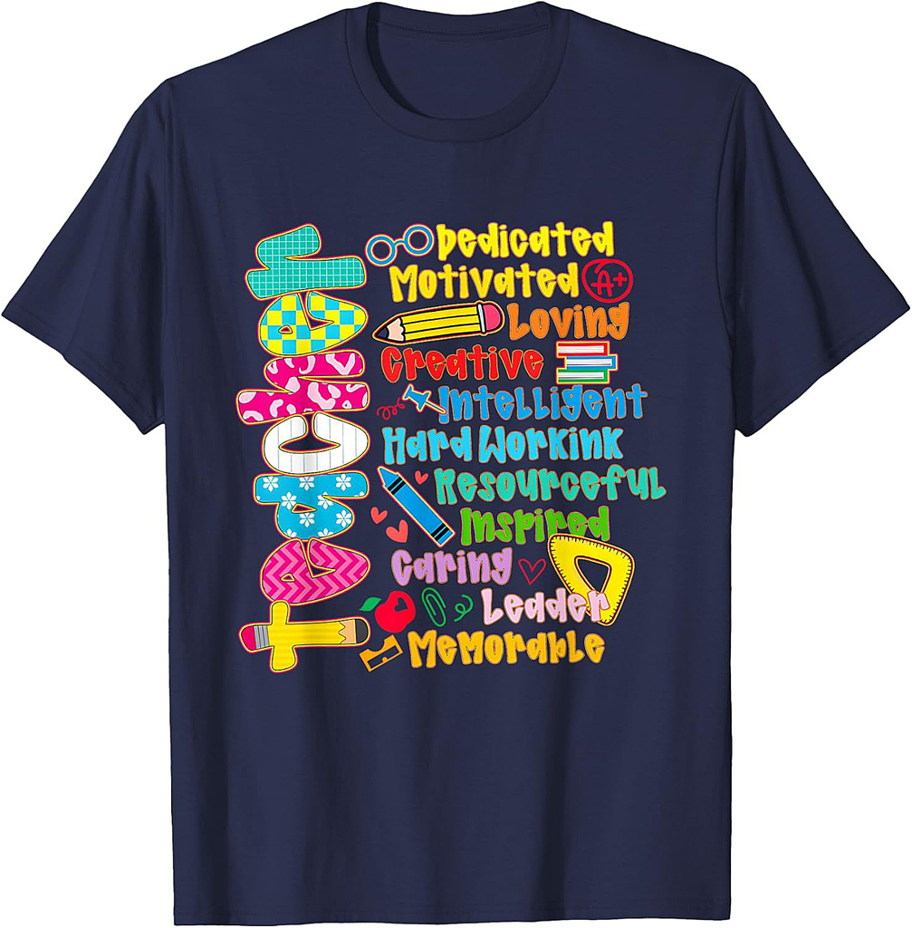 Teacher Motivated Loving Back To School First Day Of School T-Shirt