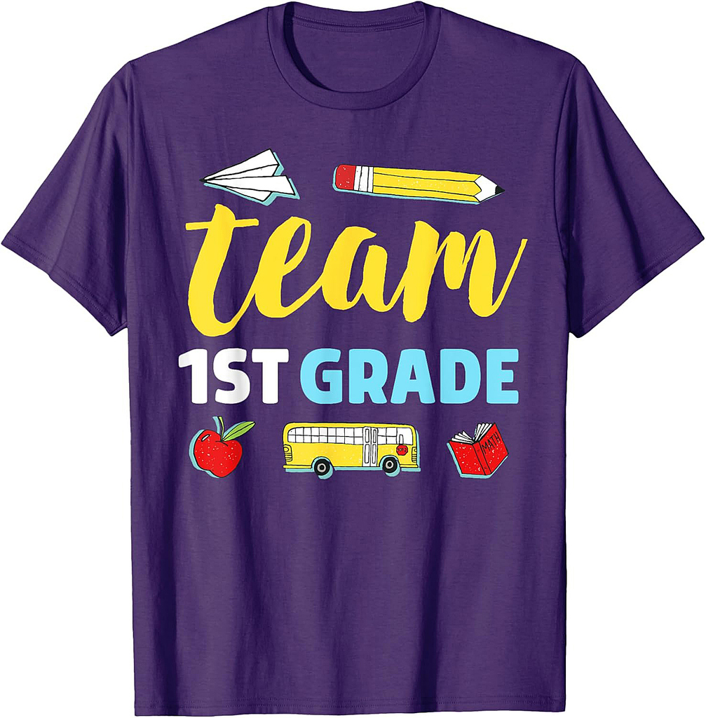 Team First Grade Teacher First Day 1st Grade Back to School T-Shirt