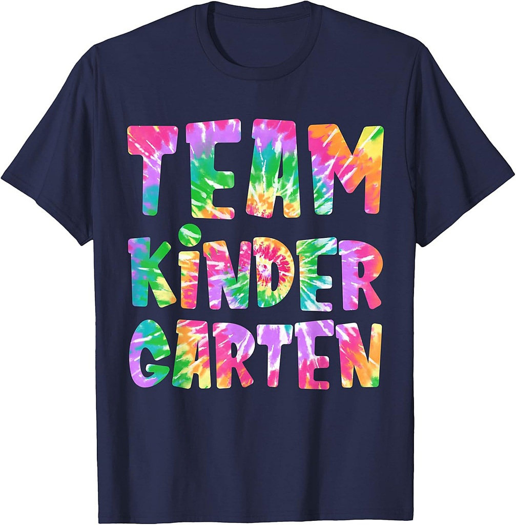 Team Kindergarten Tie Dye Kindergarten Back To School Outfit T-Shirt