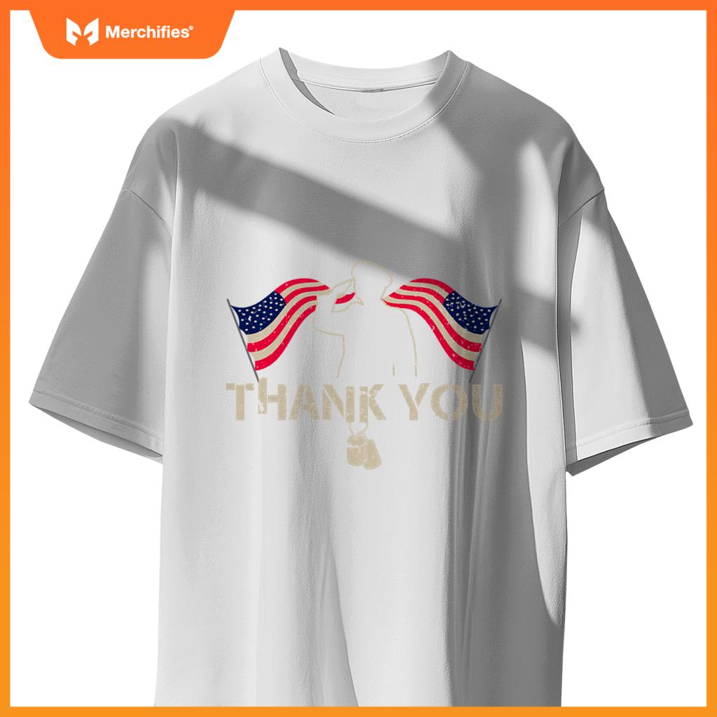 Thank You Veterans Day American Flag Proud Patriotic Soldier T-Shirt