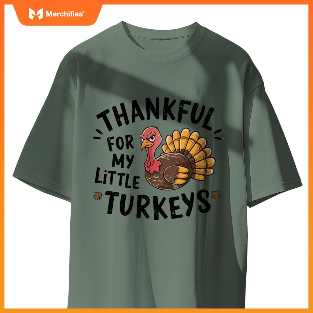 Thankful For My Little Turkeys Teacher Thanksgiving
