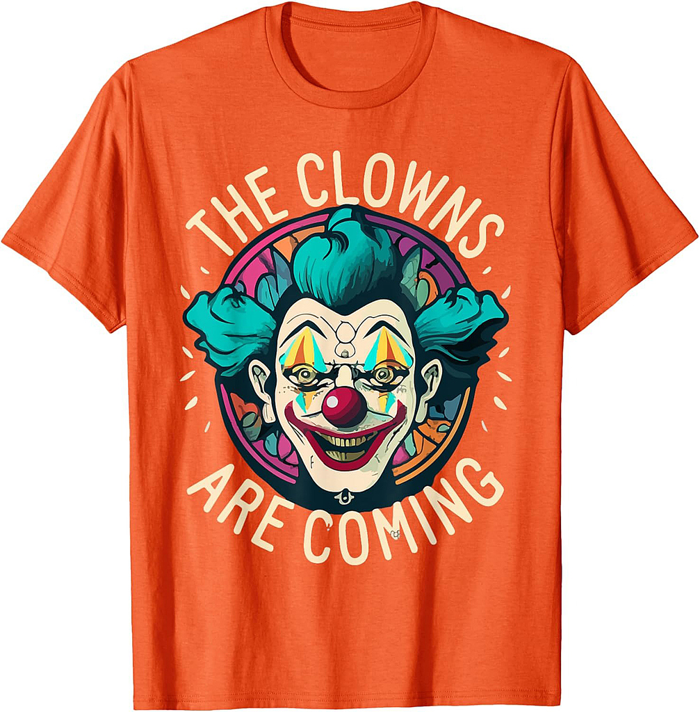 The Clowns Are Coming Horror Halloween T-Shirt