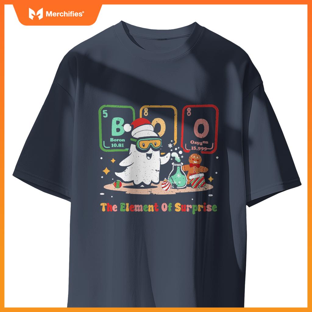 The Element Of Surprise Chemistry Boo Christmas Teacher