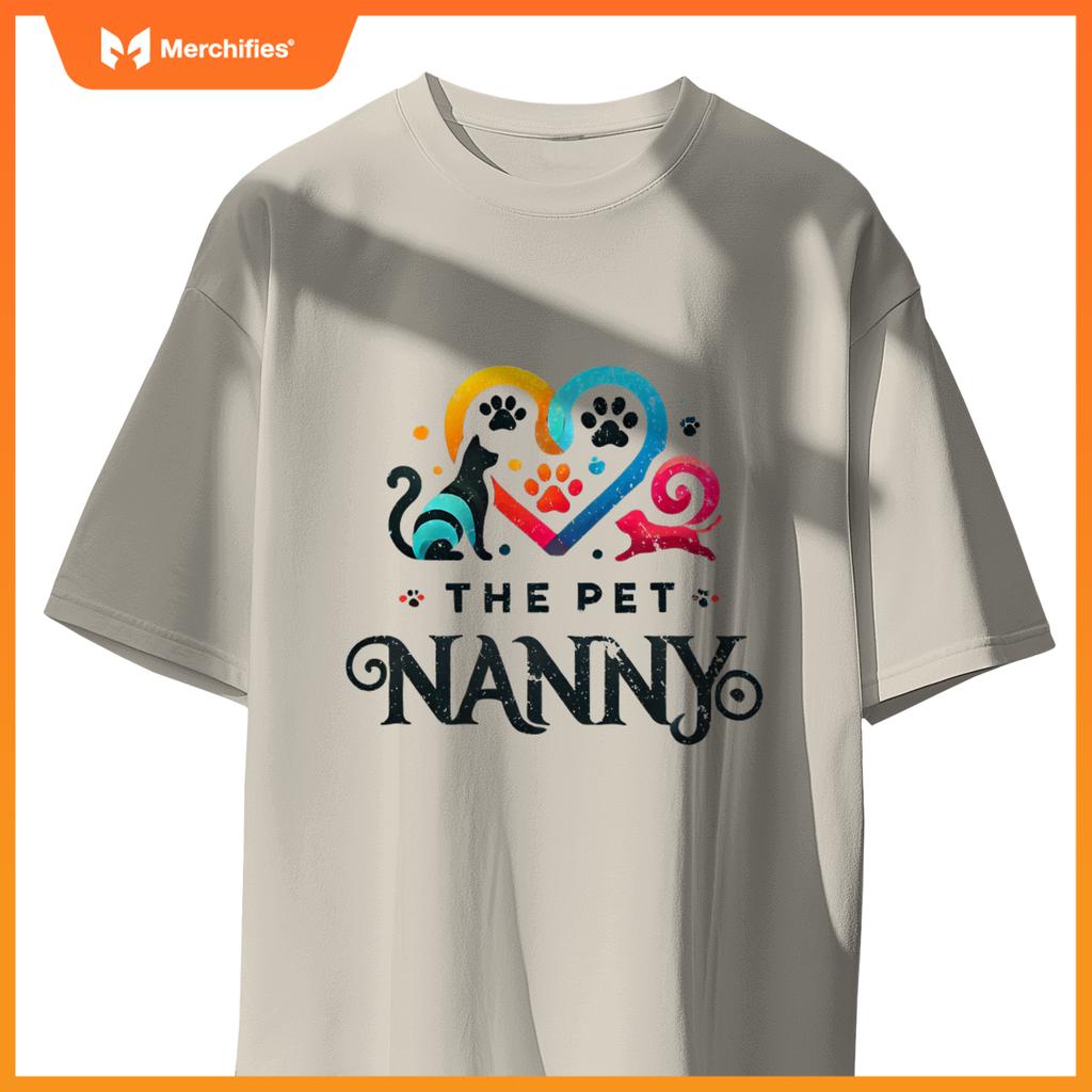 The Pet Nanny Pet Sitting Pet Watcher Pet Sitter Dog And Cat T-Shirt