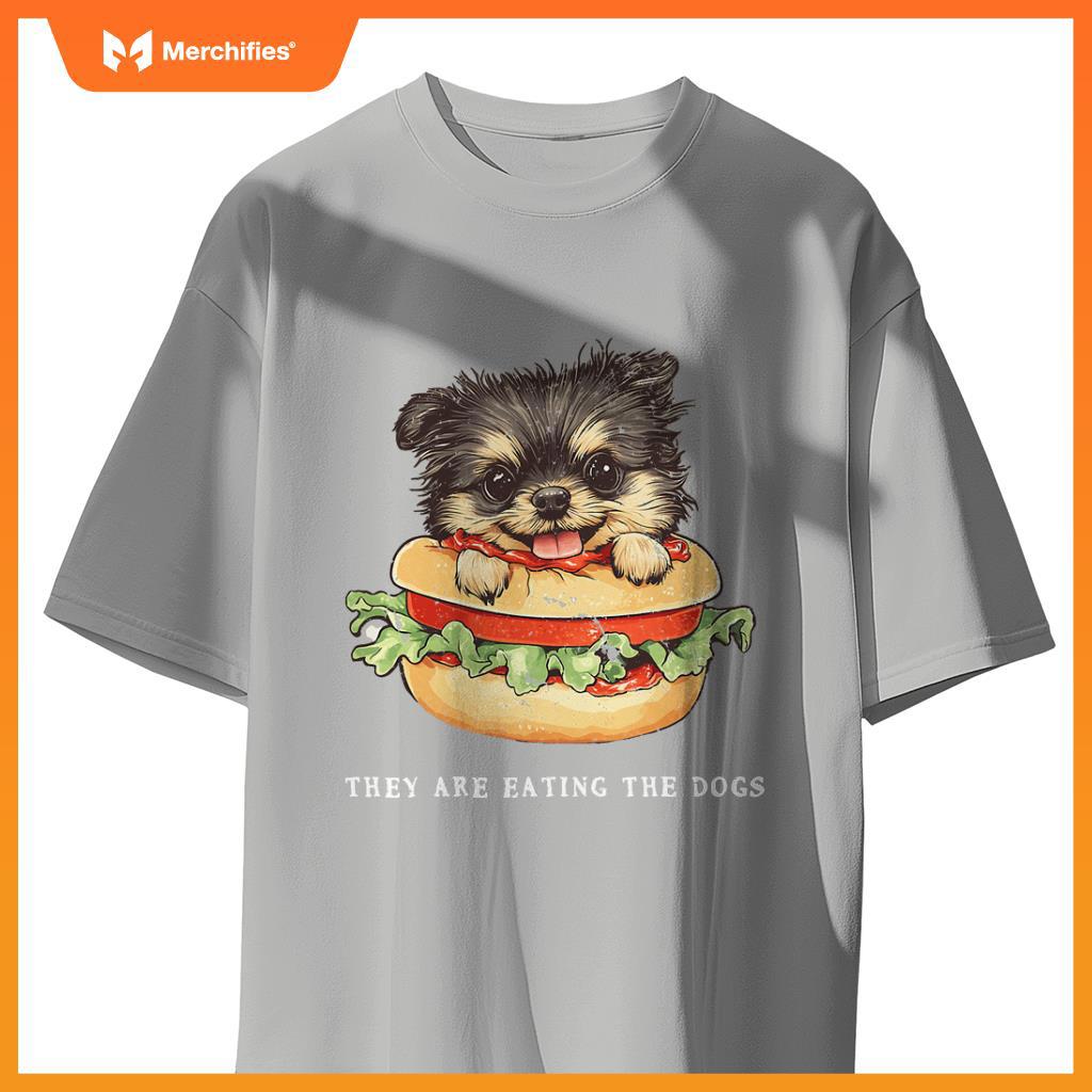 They Are Eating The Dogs Funny T-Shirt