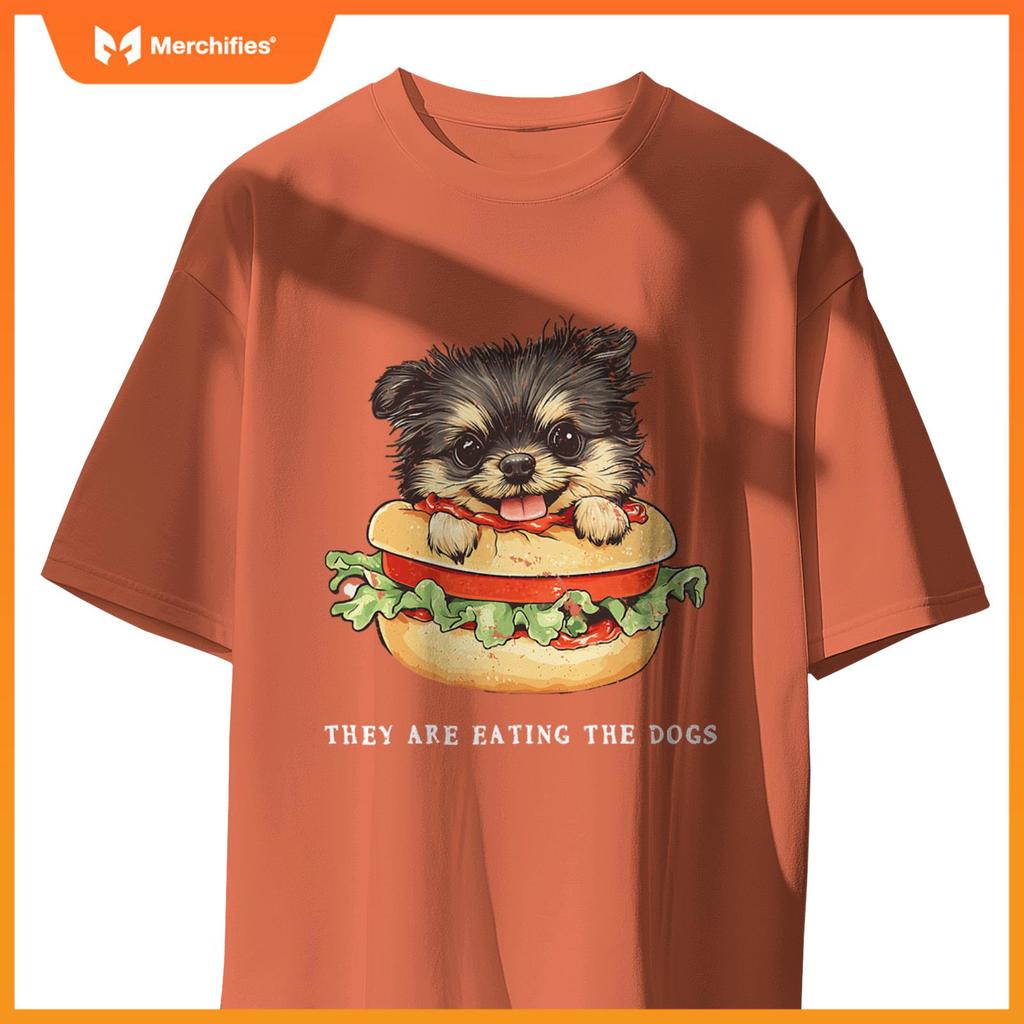 They Are Eating The Dogs Funny T-Shirt