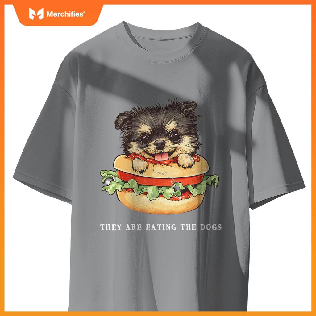 They Are Eating The Dogs Funny T-Shirt