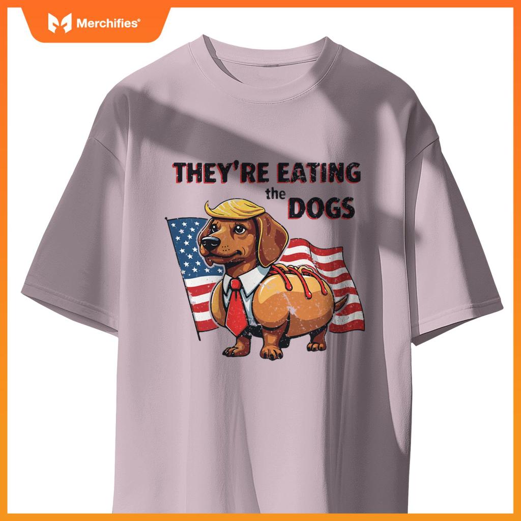They're Eating the Dogs Trump Hot Dog T-Shirt
