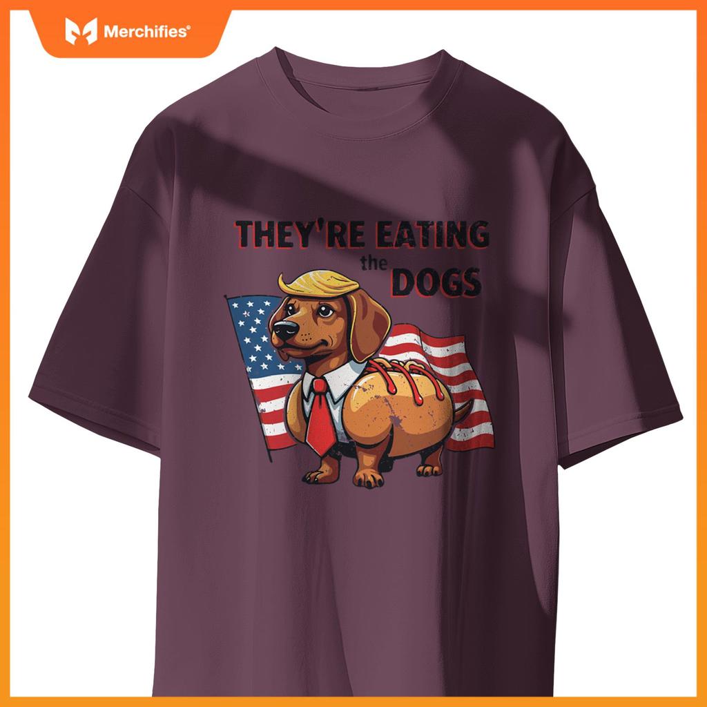 They're Eating the Dogs Trump Hot Dog T-Shirt