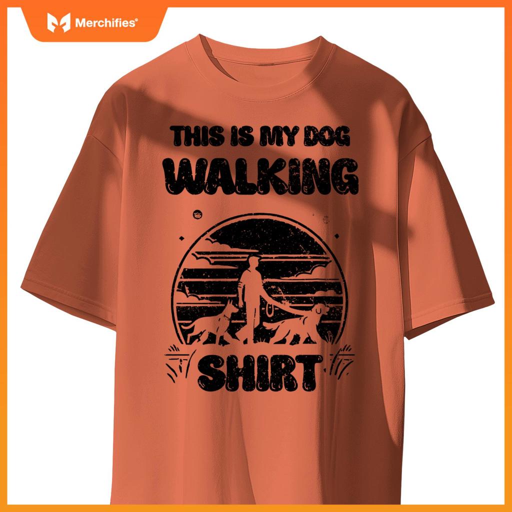 This Is My Dog Walking Dogs Pet Walker T-Shirt
