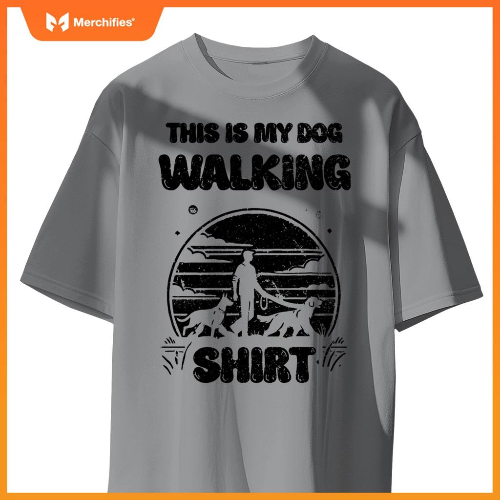 This Is My Dog Walking Dogs Pet Walker T-Shirt