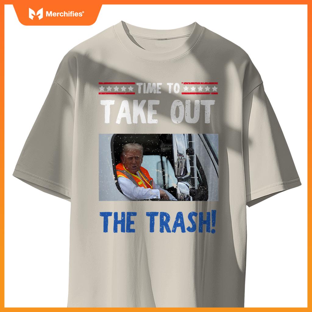 Time to take out the trash Funny Trump garbage truck T-Shirt