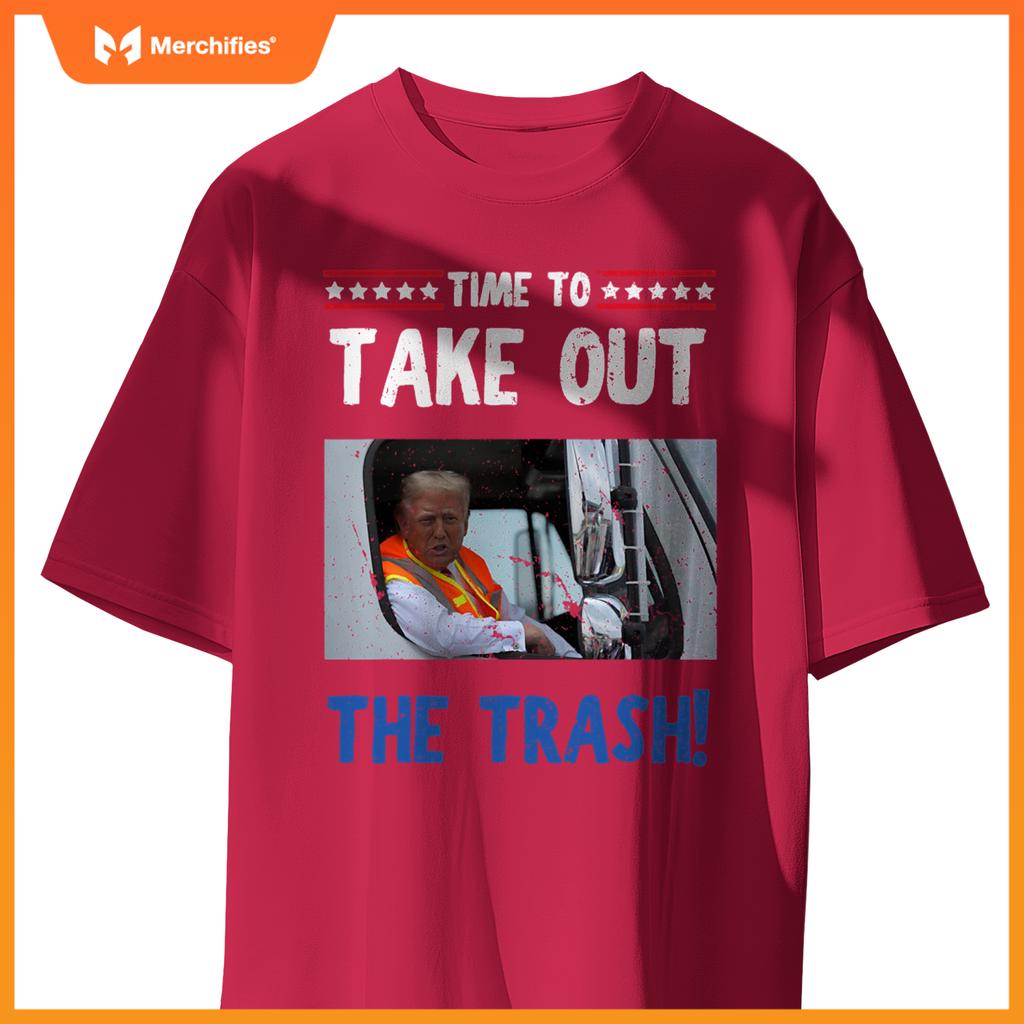 Time to take out the trash Funny Trump garbage truck T-Shirt
