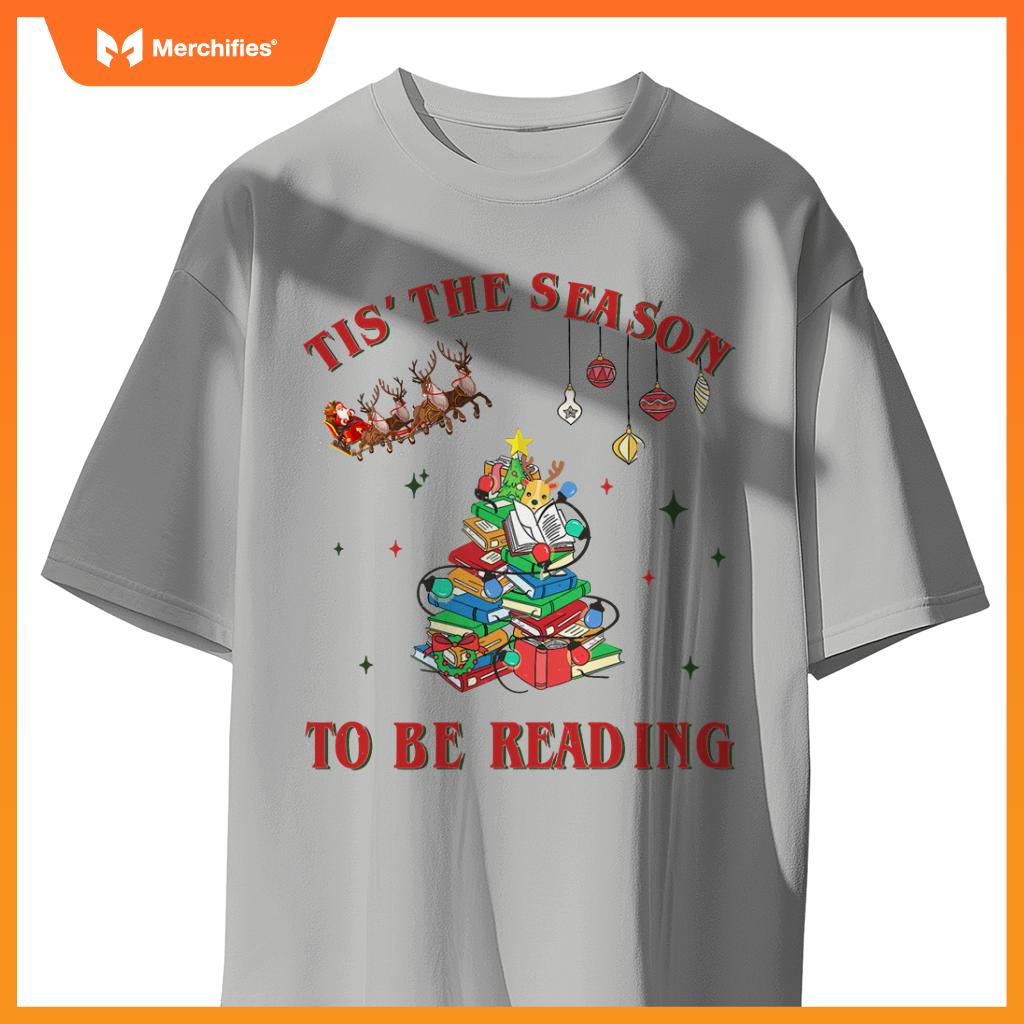 Tis The Season To Be Reading Christmas Xmas Tree Teacher T-Shirt