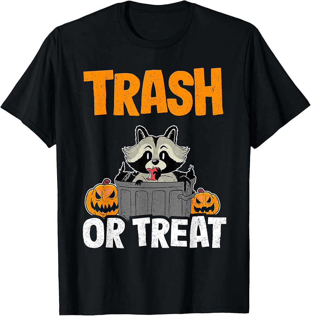 Trash Or Treat Raccoon Racoon Funny Halloween T-Shirt