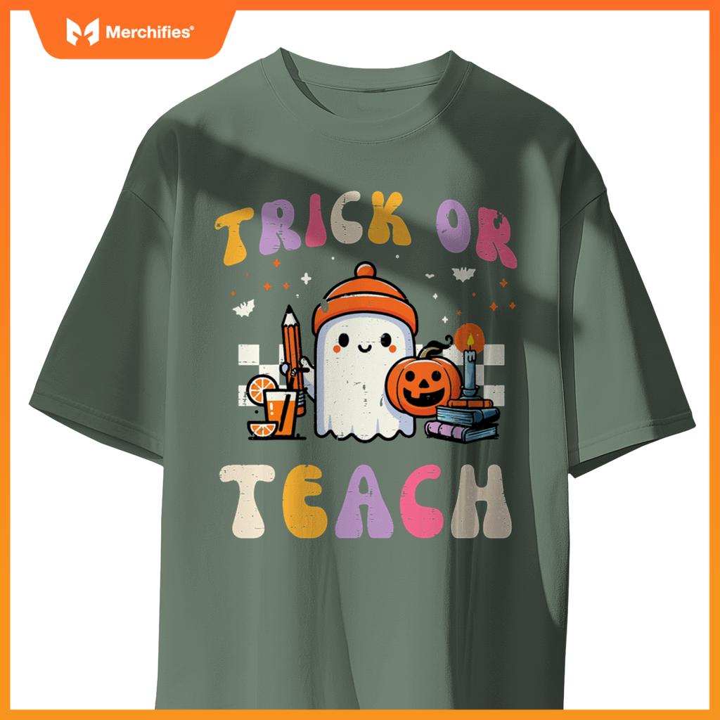 Trick Or Teach Ghost Teacher School Halloween Men Women