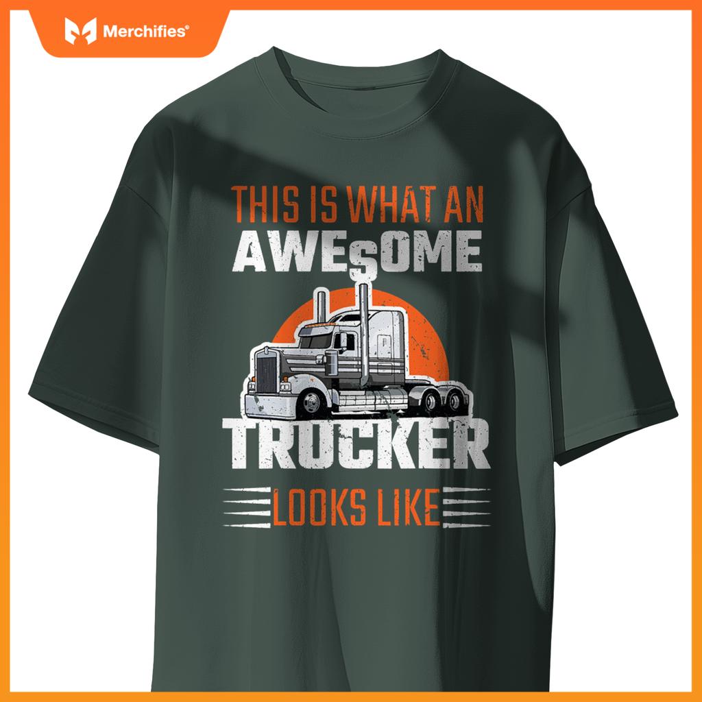 Truck Driver Semi Rig Awesome Trucker Slogan Simple Design T-Shirt