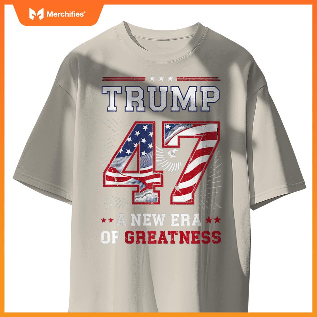 Trump 47 A New Era of Greatness Patriotic T-Shirt