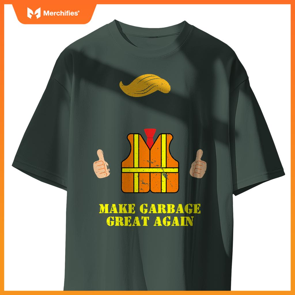 Trump Orange Vest Make Garbage Great Again Funny Trash Truck T-Shirt
