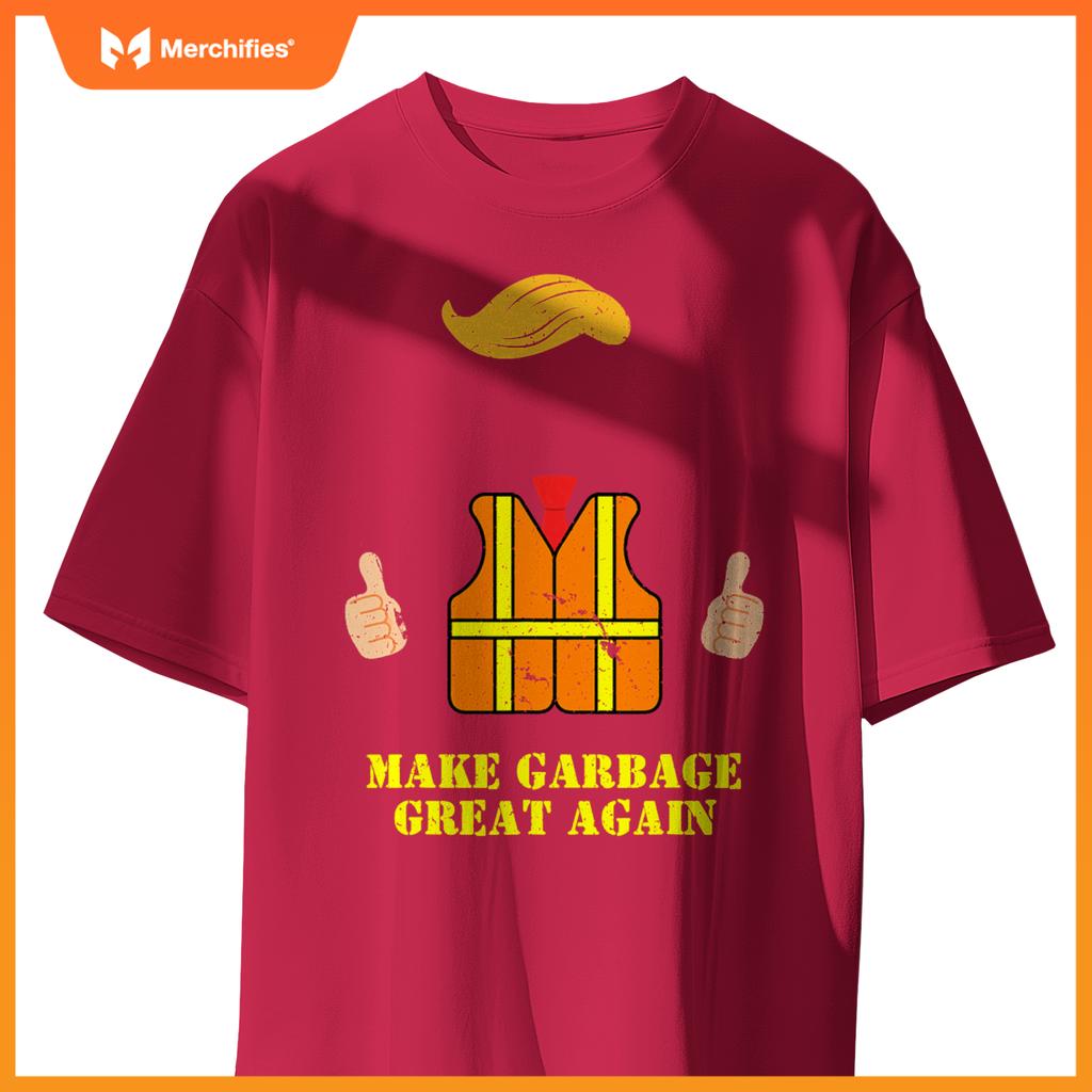 Trump Orange Vest Make Garbage Great Again Funny Trash Truck T-Shirt