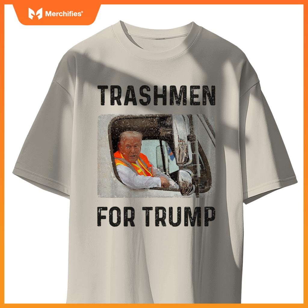 Trump Rides In Garbage Truck Tees, Trashmen For Trump T-Shirt