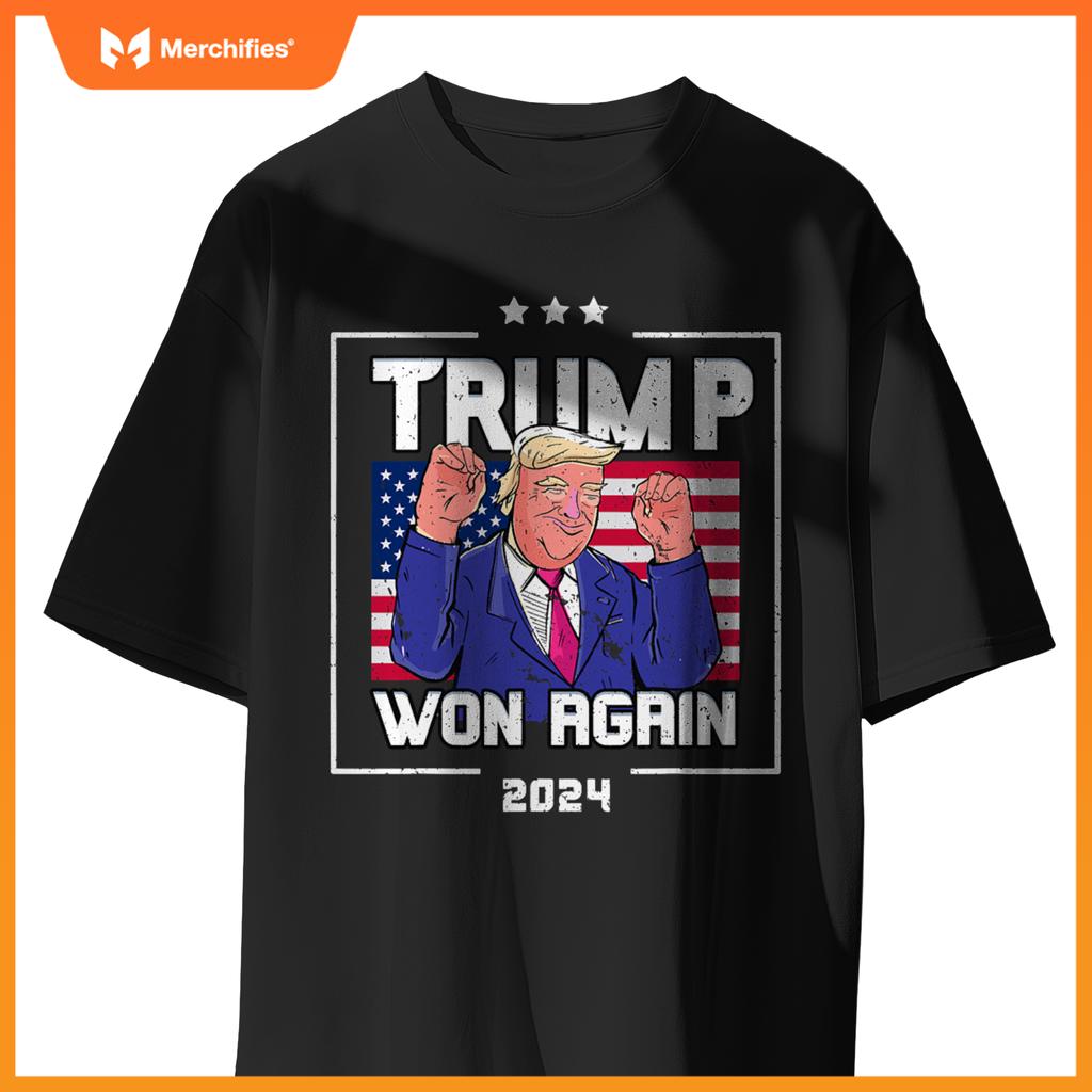 Trump Won Again 2024 Patriotic Victory Celebration T-Shirt